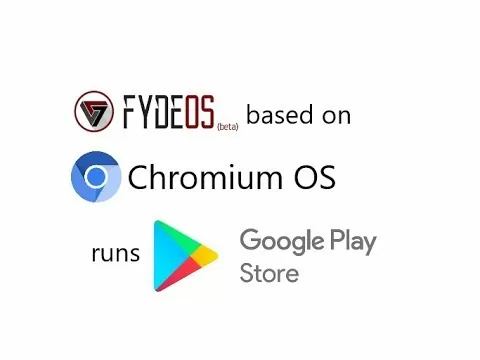 Running Android Apps, Play Store, Android Games on Fyde OS 5.3dev based on Chromium OS 70