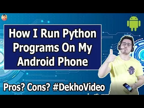 Easy methods to run Python on Android Telephones