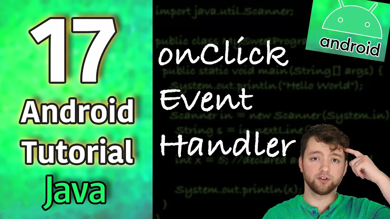 Android App Growth Tutorial 17 – onClick Occasion Handler | Java