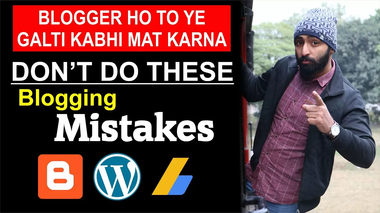 Don't Do These Errors in case you're a BLOGGER | Frequent Running a blog Errors that Each Newbie Do