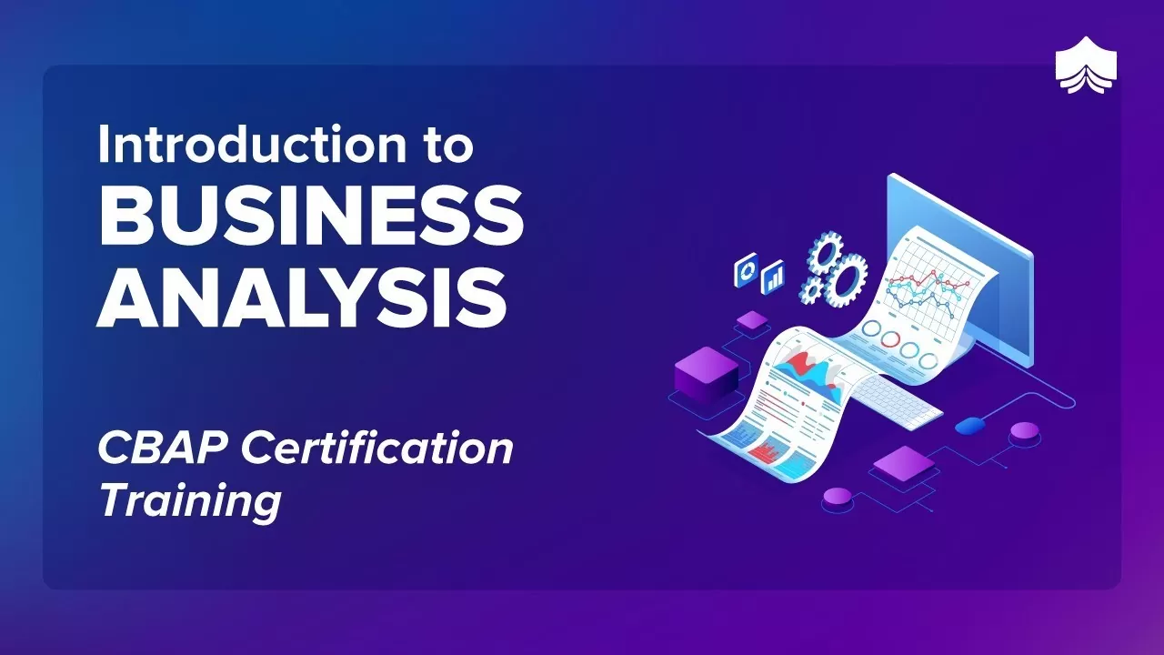 Business Analyst Training for Beginners | CBAP® Certification | Knowledgehut