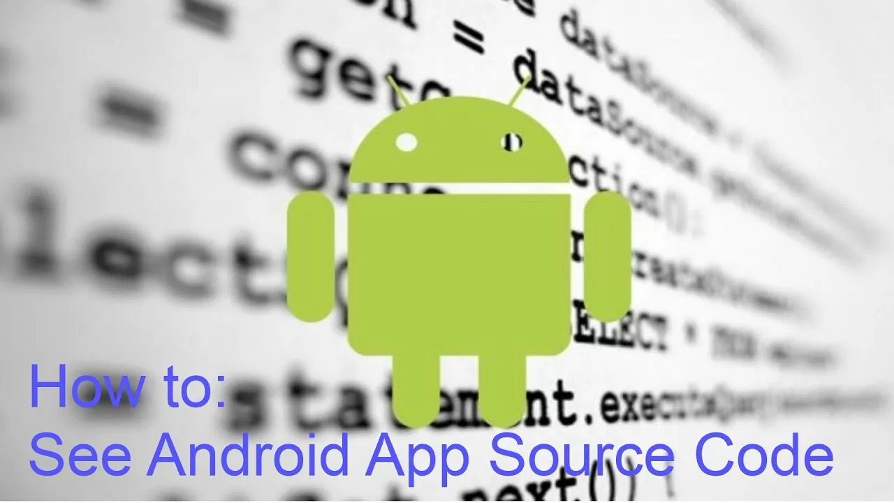 How to: See Android App Source Code (Decompile APK)