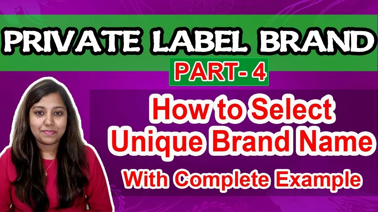 How to Select Brand Name for Private Label | Create Unique brand name business in hindi | Part 4