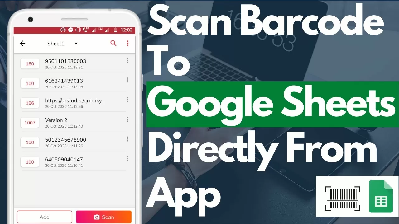 Scan Barcode or QR Code To Google Sheet Using Android App | Smart Sheets
