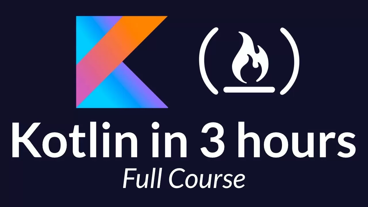 Kotlin Course – Tutorial for Beginners