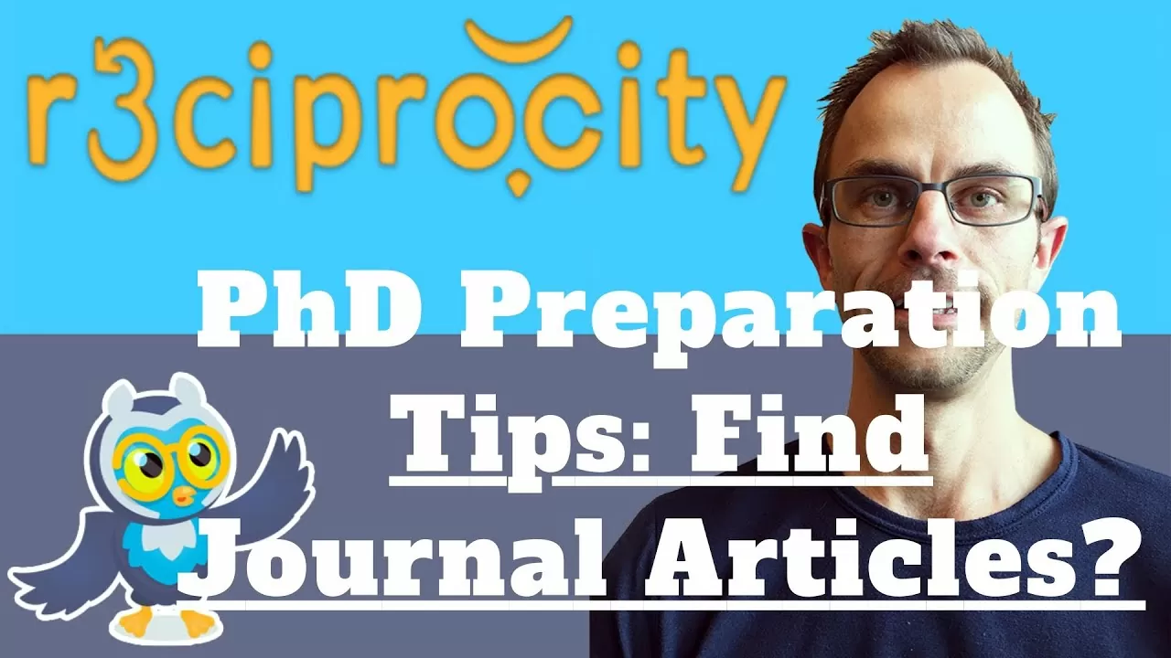PhD Preparation Tips: How To Find Journal Articles To Read During A PhD