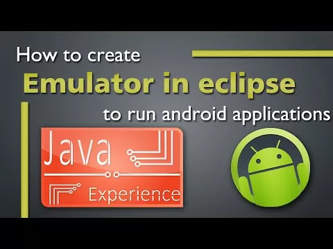 Creating Android Emulator for use with Eclipse